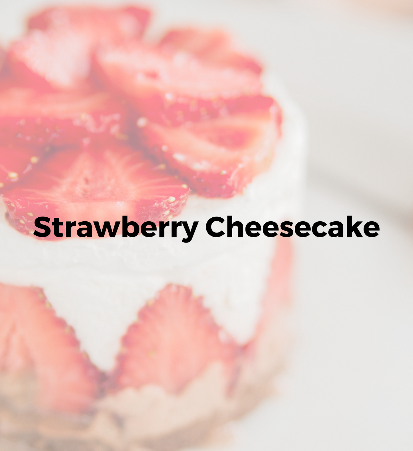 Strawberry Cheesecake