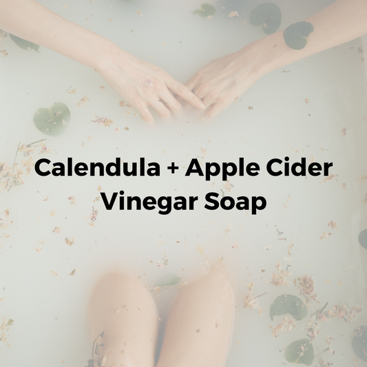 Calendula+ Apple Cider Vinegar Soap