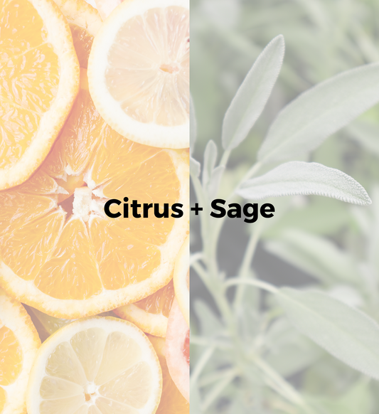 Citrus + Sage
